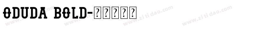 Oduda Bold字体转换